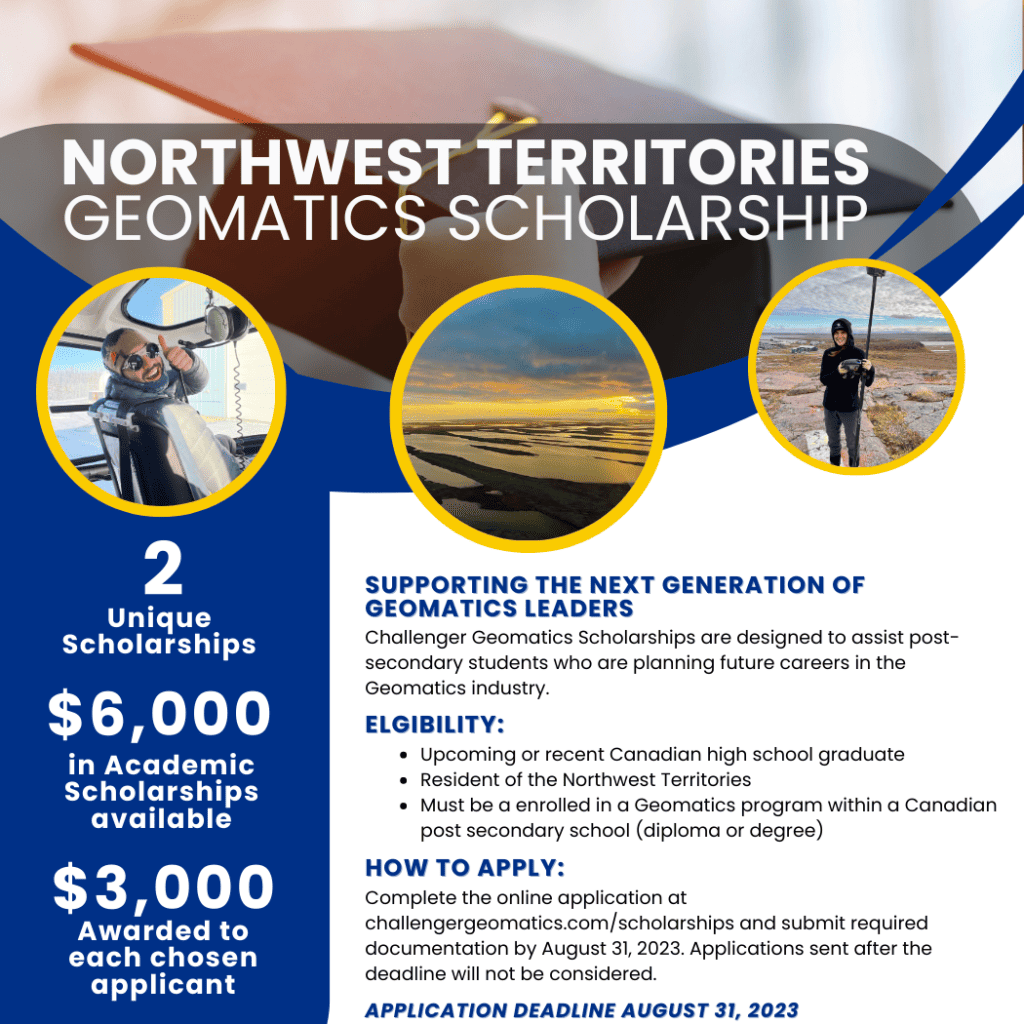 Northwest Territories Geomatics Scholarships Challenger Geomatics